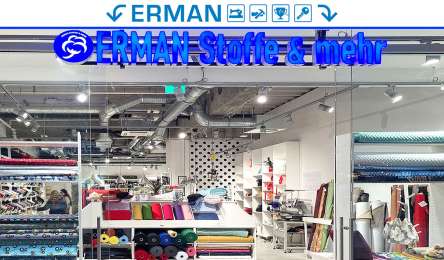 Bald alles bei „Erman Stoffe & mehr“